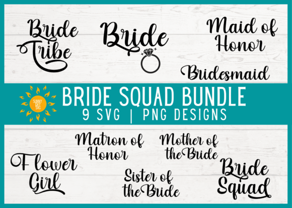 Download Bride Squad Bundle SVG/PNGs - Png Collection