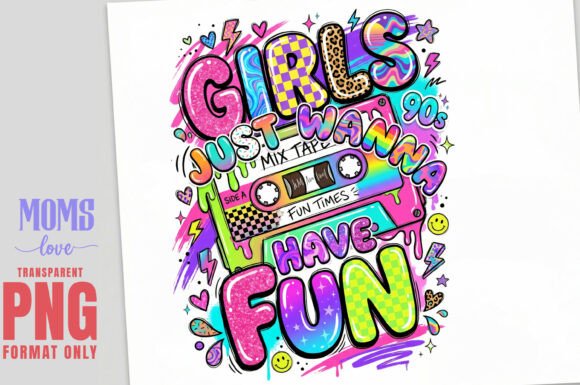 Download GIRLS JUST WANNA HAVE FUN Retro PNG - Png Collection